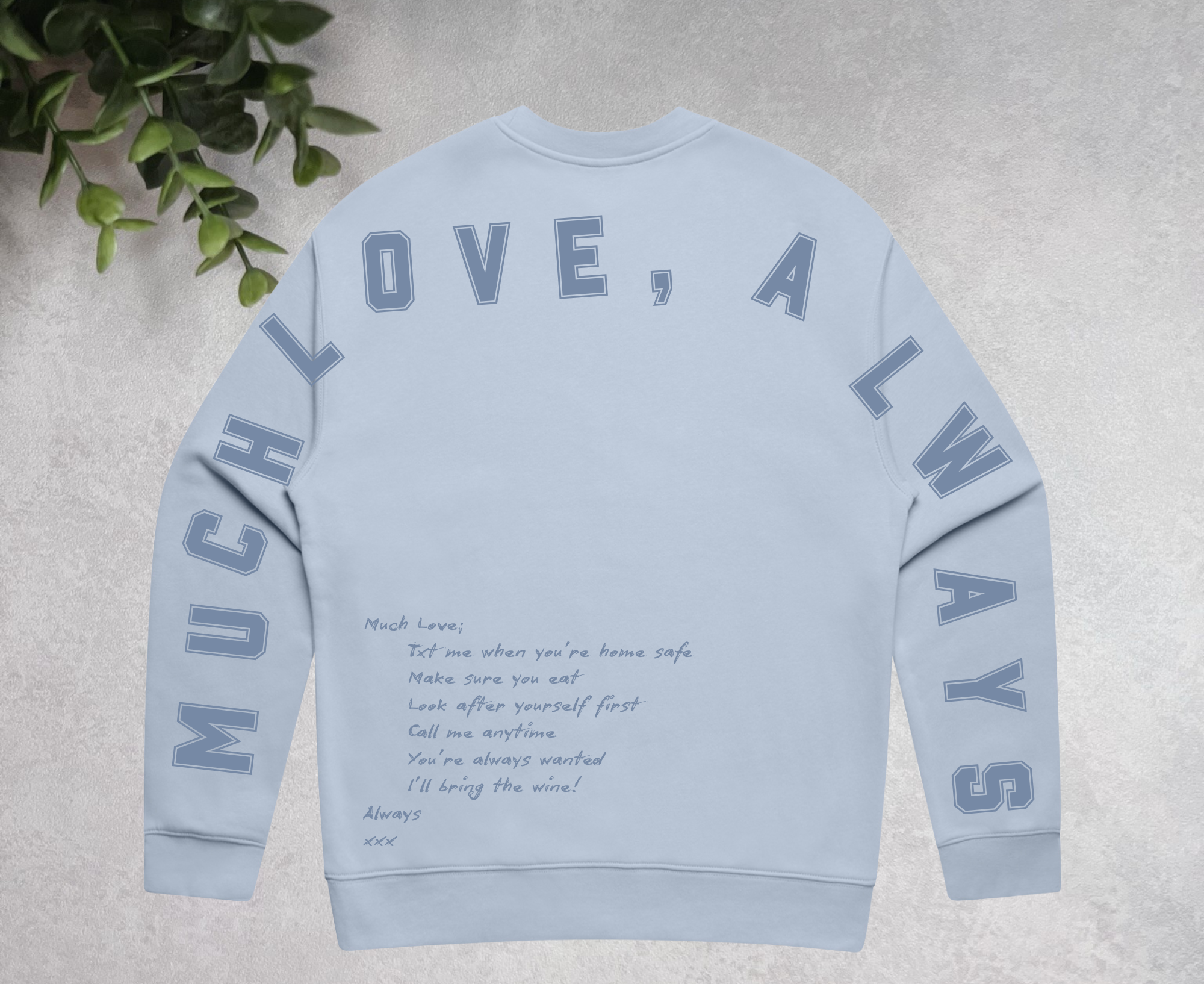 Much Love, Always - Crew