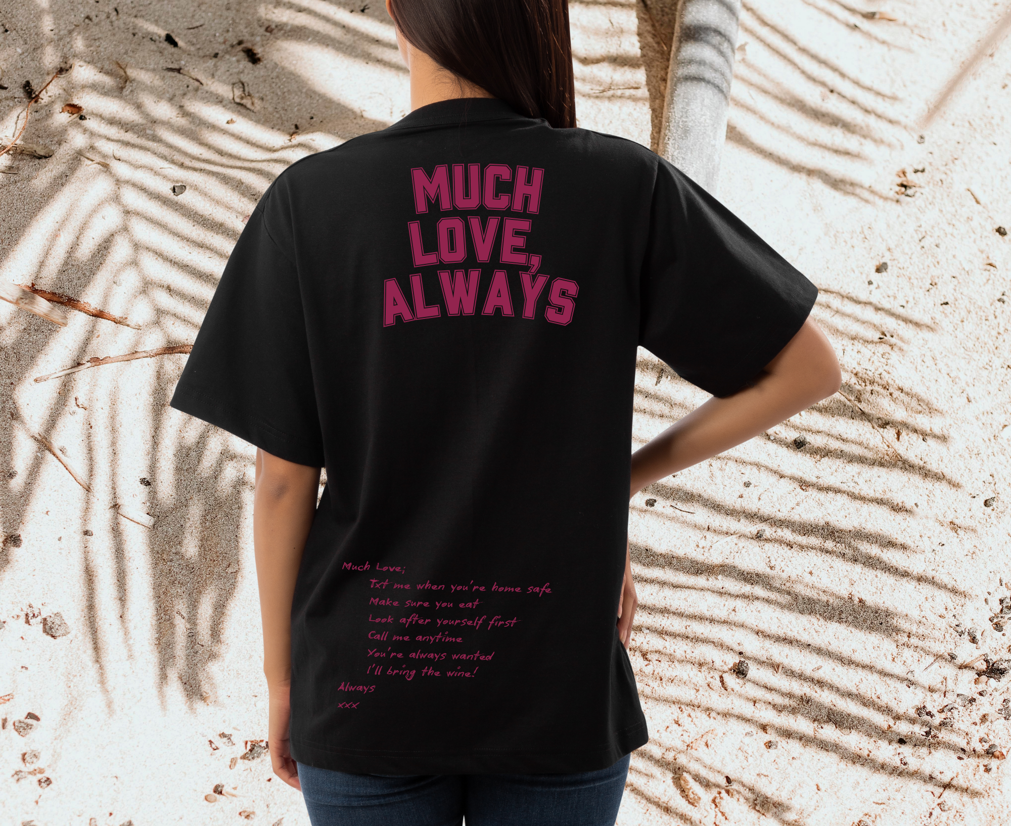 Much Love, Always - Tee