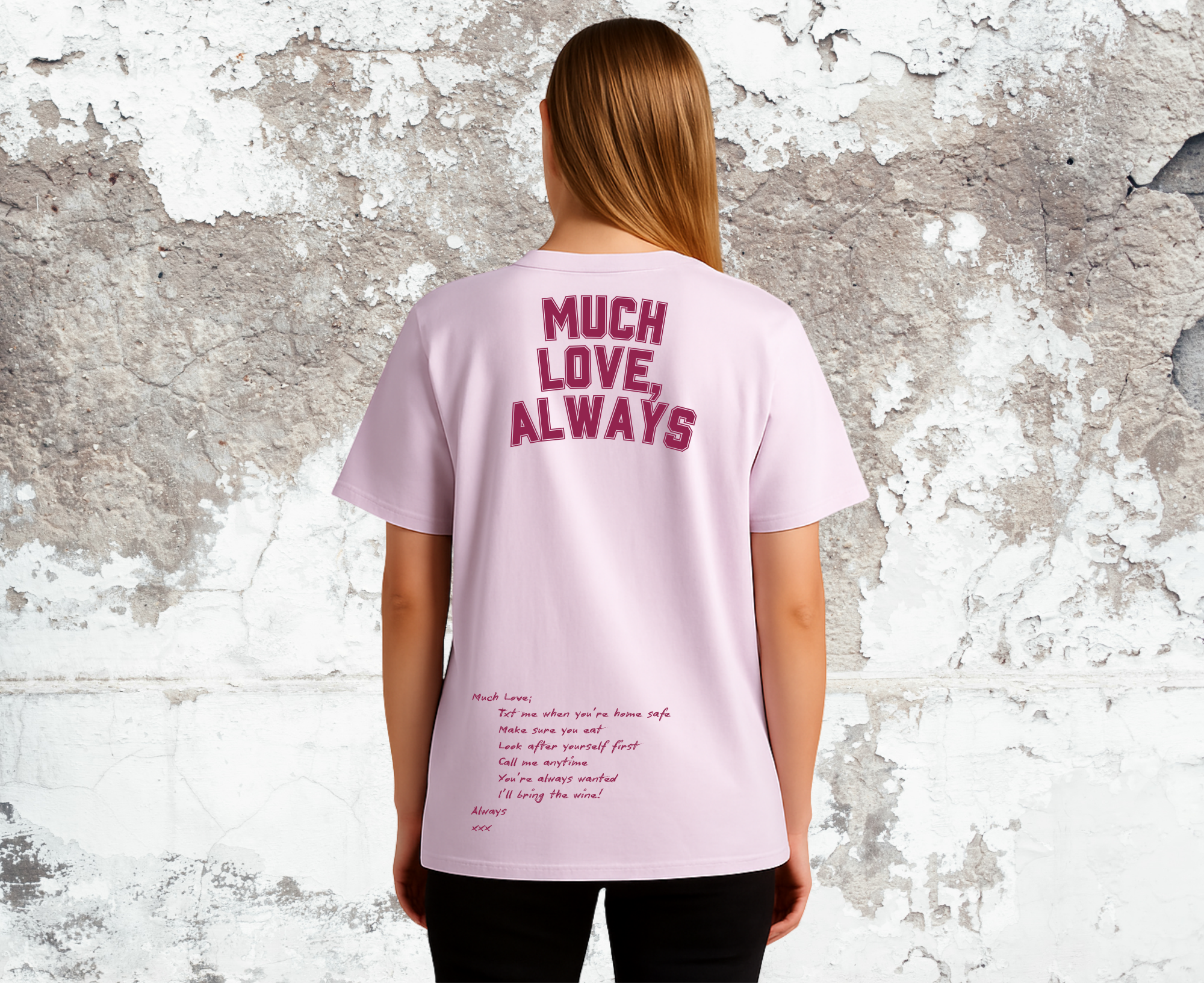 Much Love, Always - Tee