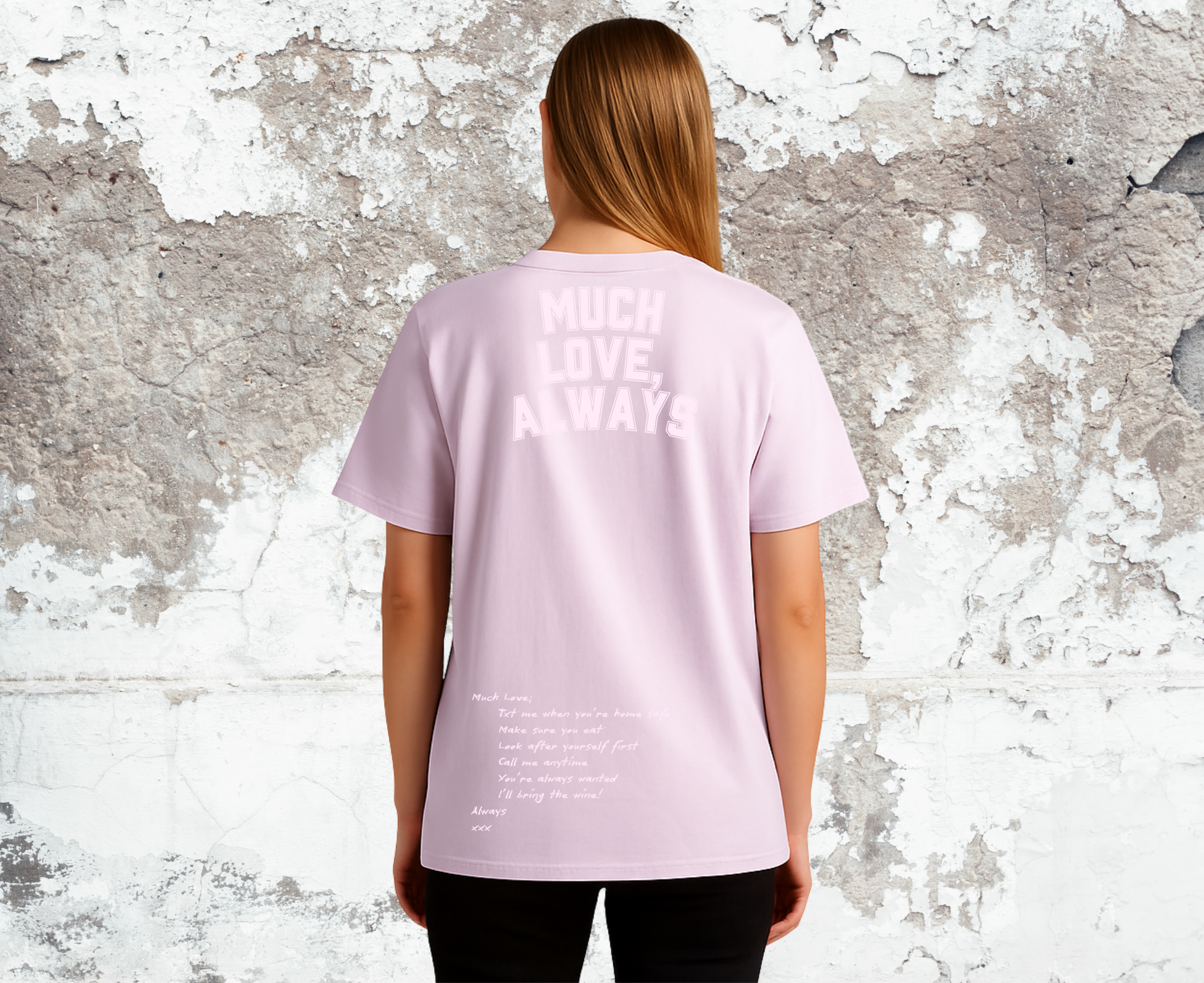 Much Love, Always - Tee