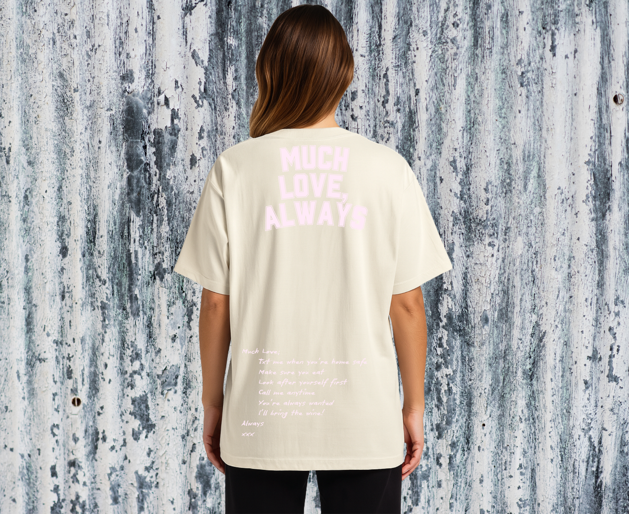 Much Love, Always - Tee