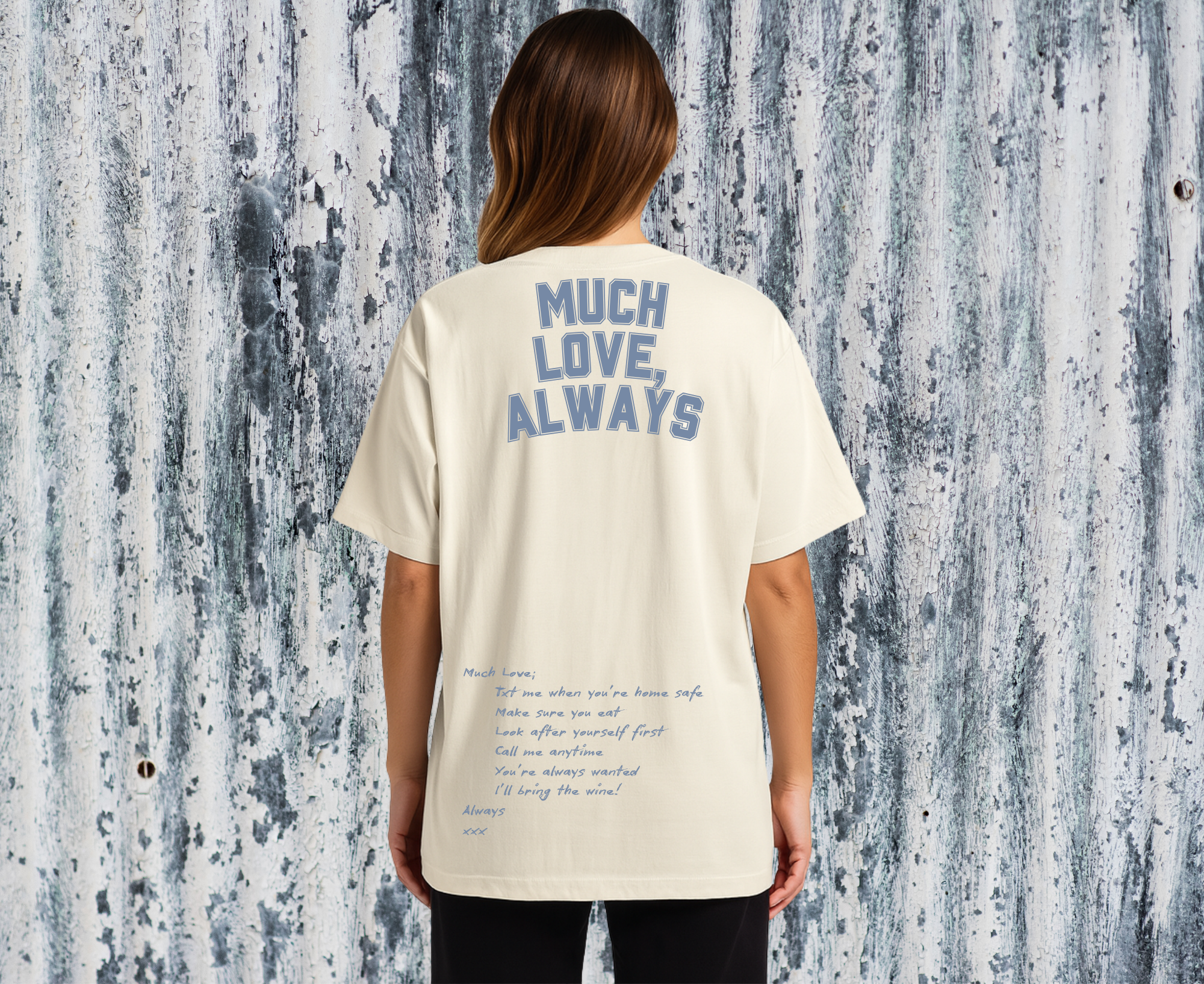 Much Love, Always - Tee